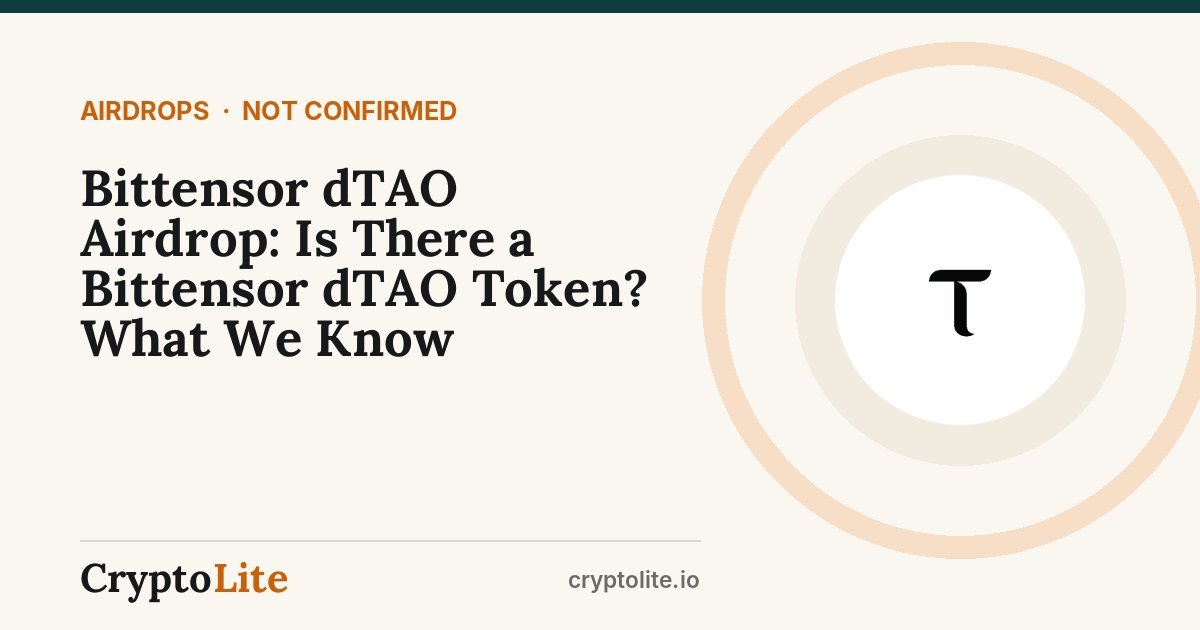 Bittensor dTAO logo on a CryptoLite graphic about the Bittensor dTAO airdrop