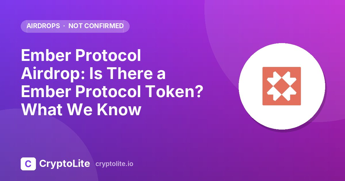 Ember Protocol logo on a CryptoLite graphic about the Ember Protocol airdrop