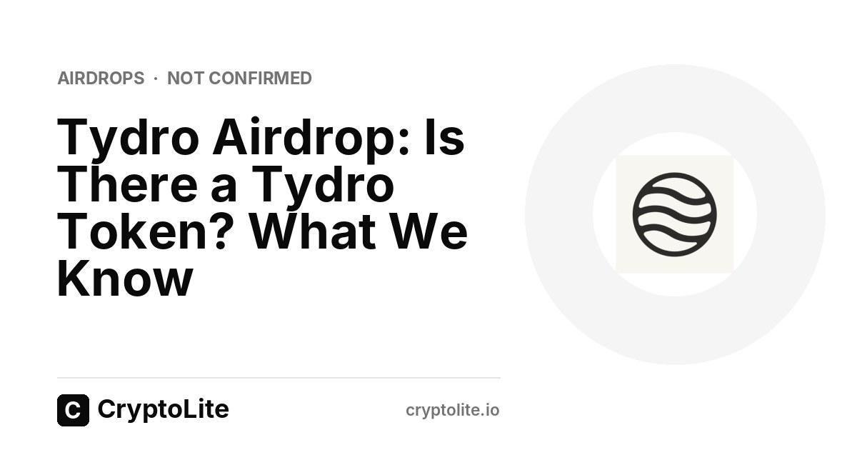 Tydro logo on a CryptoLite graphic about the Tydro airdrop