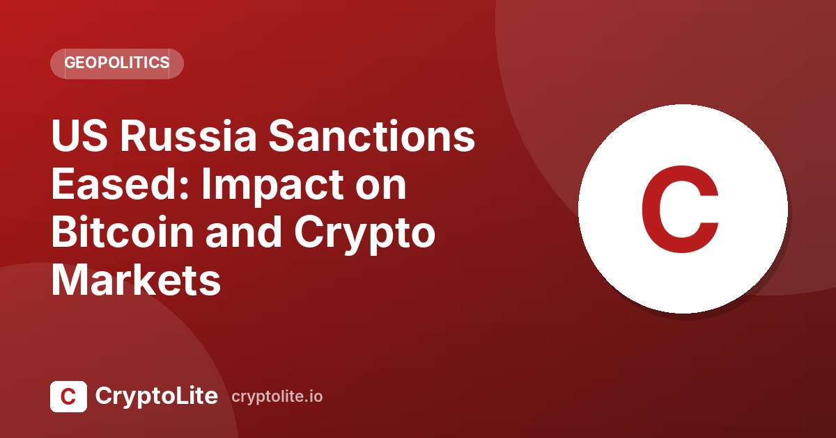 CryptoLite graphic about US Russia Sanctions and what it means for crypto markets
