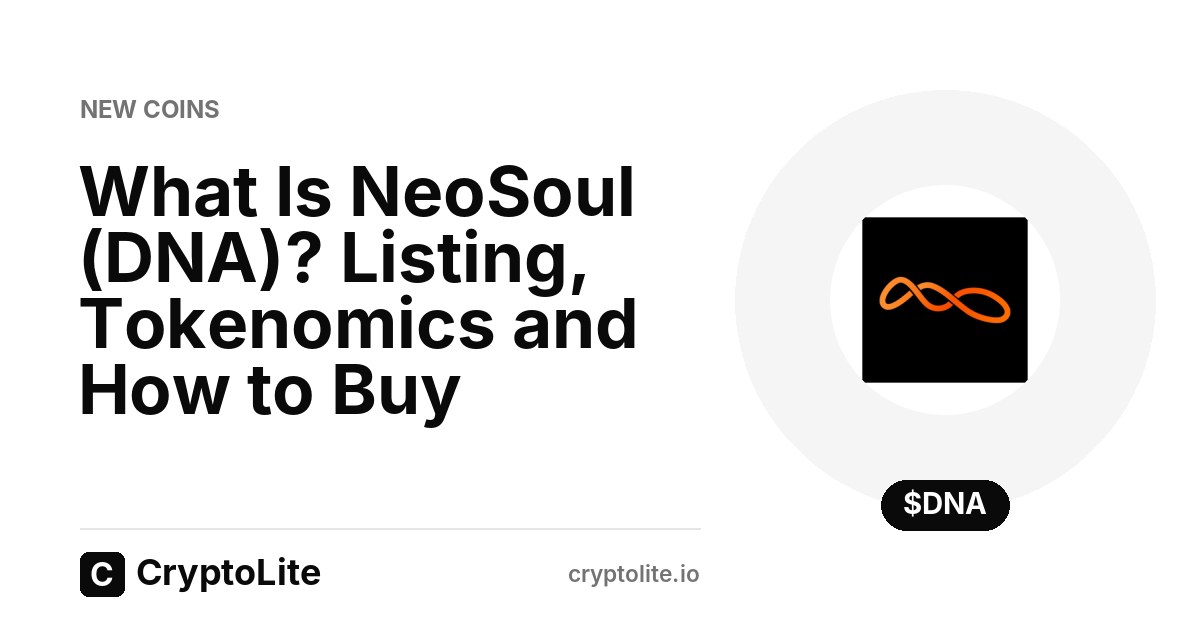 NeoSoul (DNA) logo on a CryptoLite graphic about its Bitget and KuCoin listing