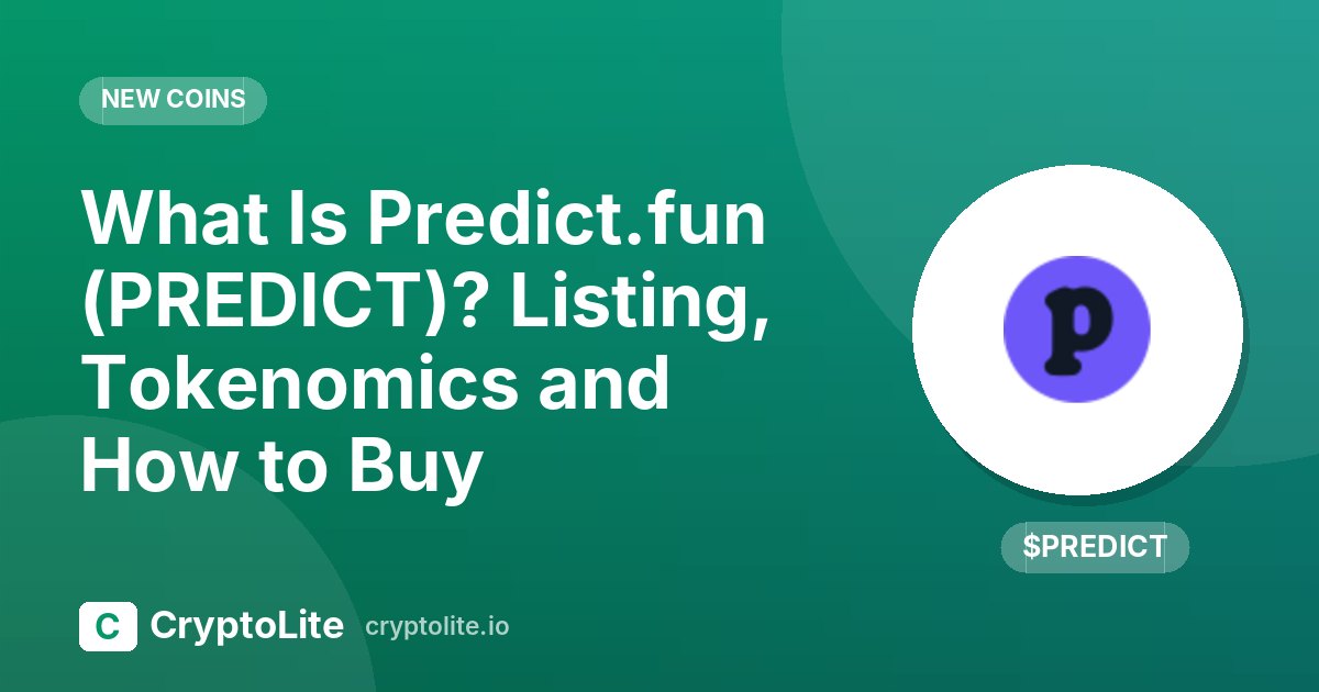 Predict.fun (PREDICT) logo on a CryptoLite graphic about its Binance listing
